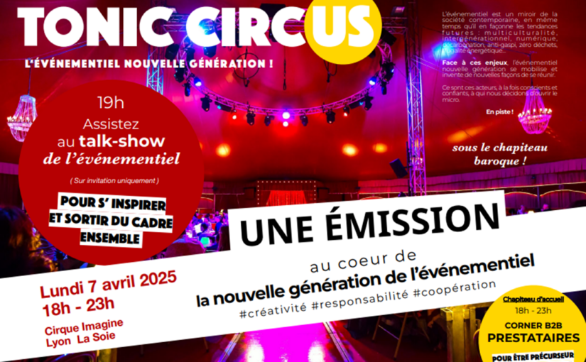 TONIC CIRCUS l’événement nouvelle génération, au Cirque Imagine !